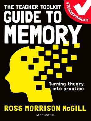 cover image of The Teacher Toolkit Guide to Memory